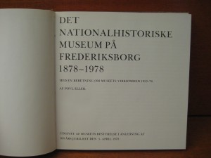 Nationalhistoriske Museum Frederiksborg 1878- 1978