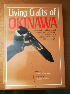 Living Crafts of Okinawa