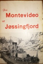 Fra Montevideo til Jøssingfjord